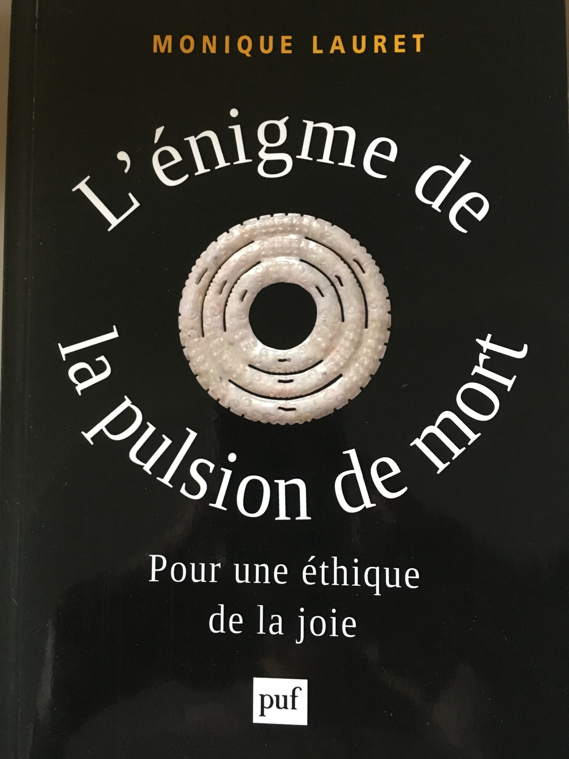 L'énigme de la pulsion de mort de Monique Lauret - Psycha 31